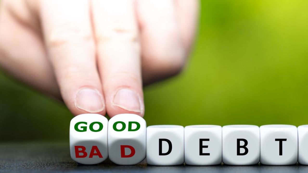 Debunking the Myths: Understanding the Difference Between “Good Debt” and “Bad Debt”