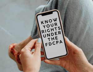 Infographic showing basic debt collection rights under the FDCPA, including limits on call times and harassment protection.